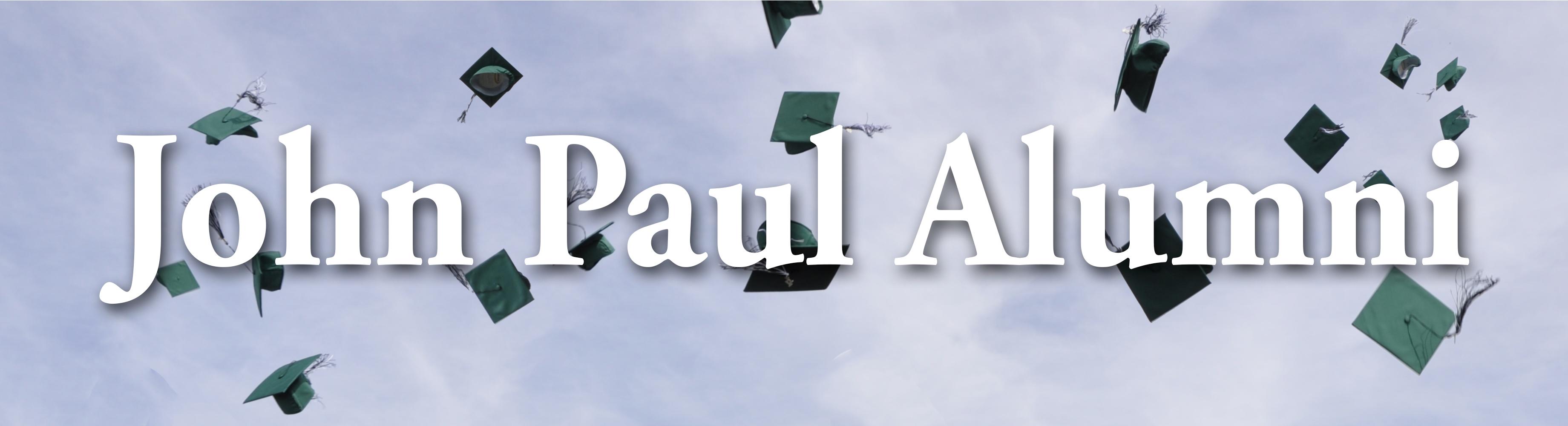 John Paul Alumni